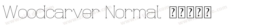 Woodcarver Normal字体转换